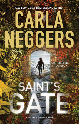 Title details for Saint's Gate by Carla Neggers - Wait list